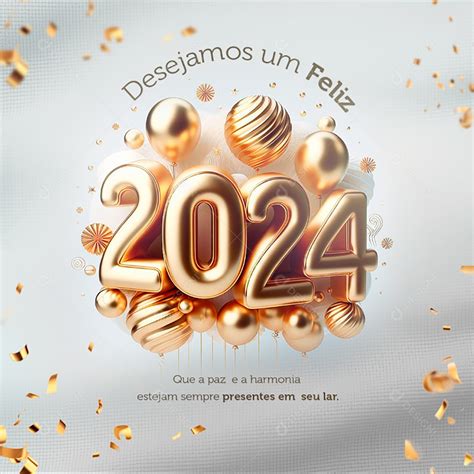 Feliz Ano Novo Desejamos Um Feliz 2024 Que A Paz E A Harmonia Estejam