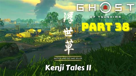 Ghost Of Tsushima Part 38 Nattou And The Sake Seller Kenji Tales II