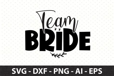 Team Bride Svg Graphic By Snrcrafts24 · Creative Fabrica