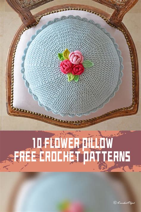 10 Flower Pillow Free Crochet Patterns