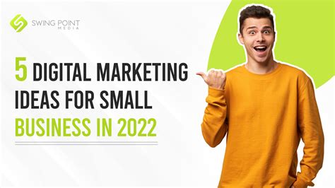 5 Digital Marketing Plan Ideas For Small Business In 2022