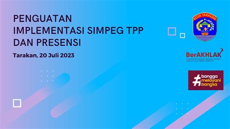 Penguatan Implementasi Aplikasi SIMPEG TPP Dan Presensi Online Di