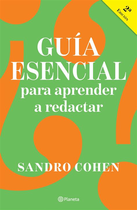 Guía esencial para aprender a redactar Cohen Sandro Libro en papel