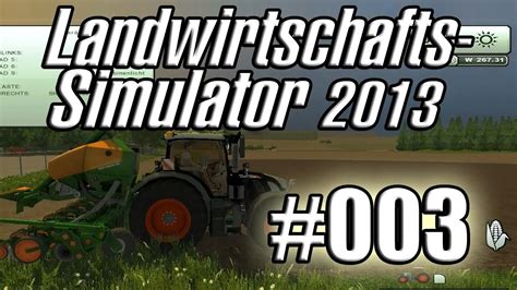 Let S Play Together Landwirtschafts Simulator 2013 003 Felder