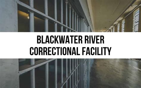 Blackwater River Correctional Facility: Security and Reform