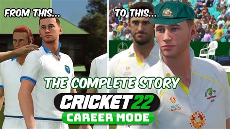 THE COMPLETE STORY CRICKET 22 CAREER MODE YouTube