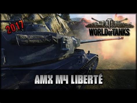 World Of Tanks Live Amx M Libert Premium Deutsch Gameplay