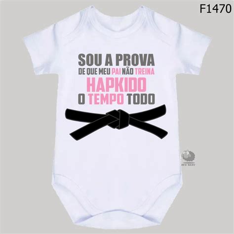 Body Roupa de bebê frases Sou a prova de que meu pai não treina hapkido