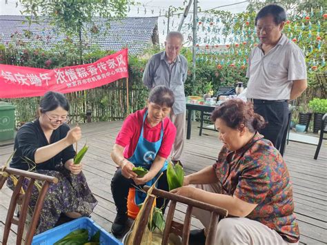 张家界： 开展“党建引领庆端午 浓情粽香传家风”活动 市县动态 湖南省农机事务中心