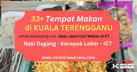 Terbaru Tempat Makan Menarik Di Kuala Terengganu