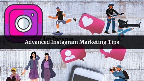 7 Advanced Instagram Marketing Tips You Can Use In 2024