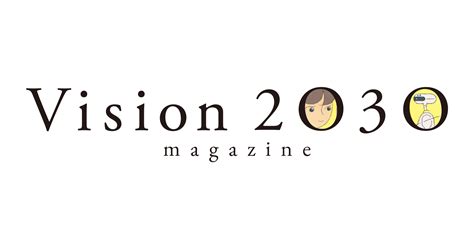 Vision 2030 Magazine