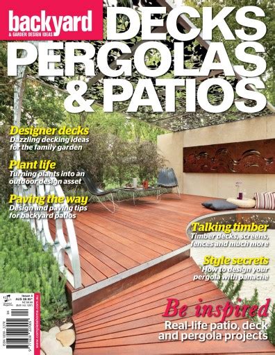 Backyard And Outdoor Living Magazine Decks Patios And Pergolas 4 Back Issue