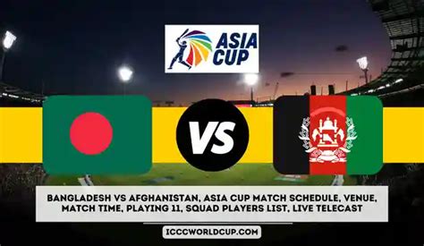 Ban Vs Afg Asia Cup 2023 Bangladesh Vs Afghanistan Asia Cup Match