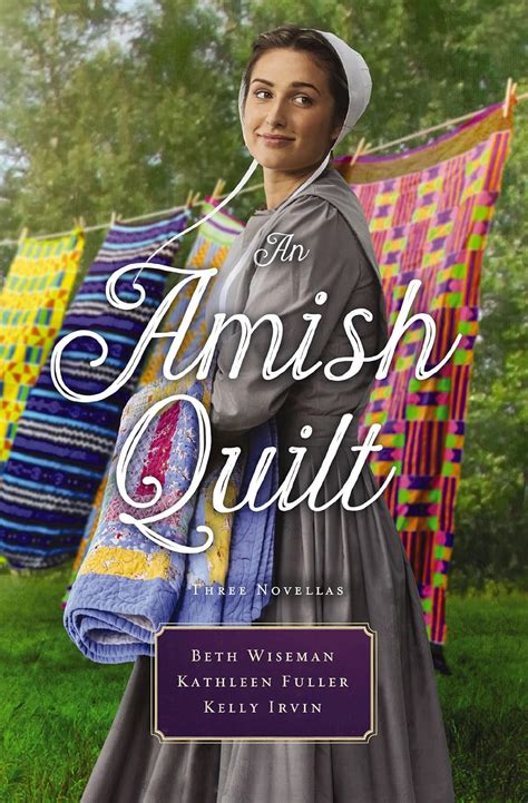 An Amish Quilt Three Novellas Ebook Wiseman Beth