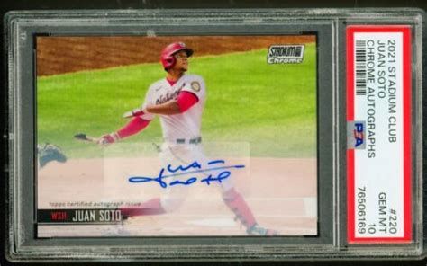 Juan Soto Topps Stadium Club Chrome Auto Autograph Psa Gem