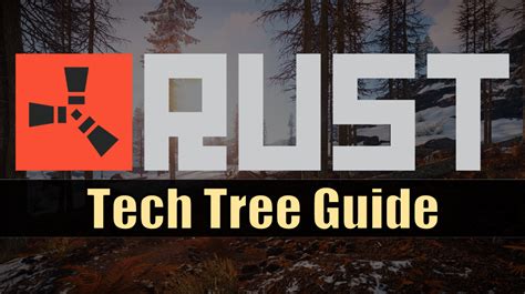 Rust Workbench Tech Tree Guide HubPages