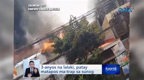 Anyos Na Lalaki Patay Matapos Ma Trap Sa Sunog Saksi Youtube