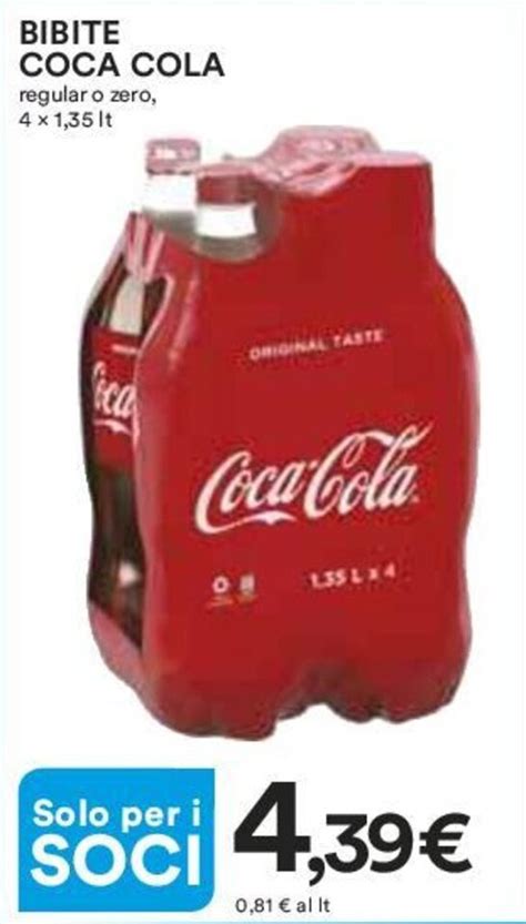 BIBITE COCA COLA Regular O Zero 4 X 1 35 Lt Offerta Di Coop