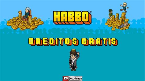 HABBO Conseguir Créditos Gratis YouTube