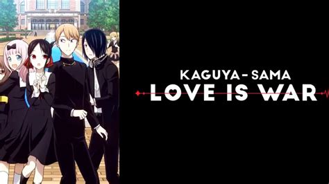 Kaguya Sama Love Is War Op Full Version Daddy Daddy Do By