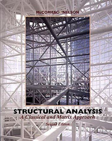 Structural Analysis 2nd Edition McCormac Jack C Anderson Wayne