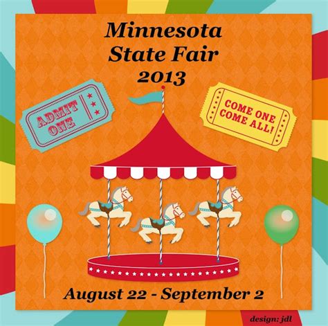 Minnesota State Fair Memories Minnesota State Fair Dates 2013