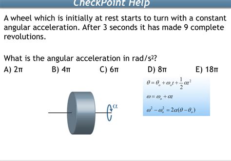 Solved CheckPoint Help A Wheel Which Is Initially At Rest Chegg