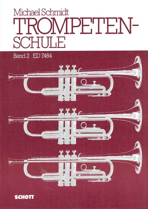 Trompeten Schule Band 2 ED 7464