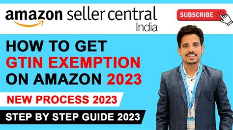 How To Get Gtin Exemption Process Amazon Brand Approval New Process