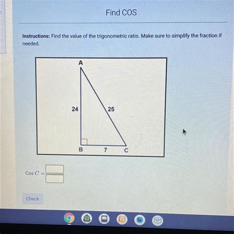 Instructions Find The Value Of The Trigonometric Ratio Make Sure To