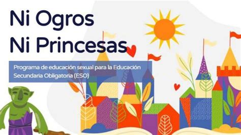 El Programa Ni Ogros Ni Princesas Logra El Respaldo De La Unesco