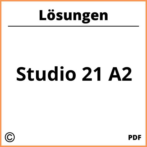 Studio 21 A2 Lösungen Pdf 2024