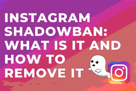 Instagram Shadowban What Is It And How To Remove It Shail Digital