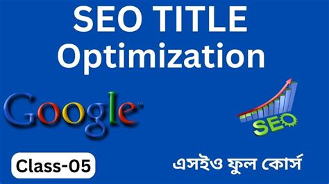 Advance Seo Full Course Local Seo Complete Bangla Tutorial Seo Class