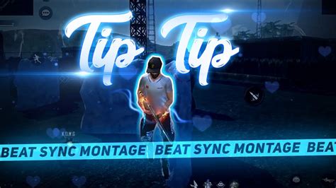 Tip Tip Barsa Pani Beat Sync Montage💙 Free Fire Best Edited Beat Sync