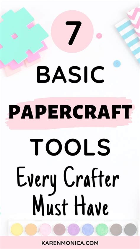 Basic Papercraft Supplies Every Crafter Needs Karen Monica Paper