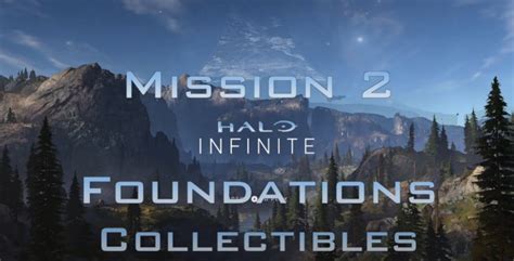 Halo Infinite Mission Foundations Collectible Guide Everyday