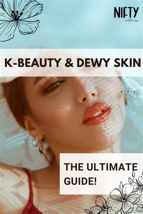 How To Get Dewy Skin Unlock Radiance Nifty Wellness