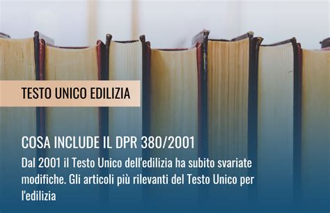 Testo Unico Edilizia Cosa Include Ed Ultimi Aggiornamenti