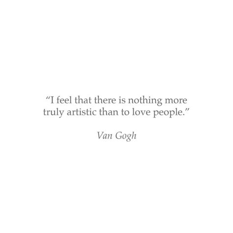 Van Gogh Van Gogh Quotes One Sentence Quotes Quote Aesthetic