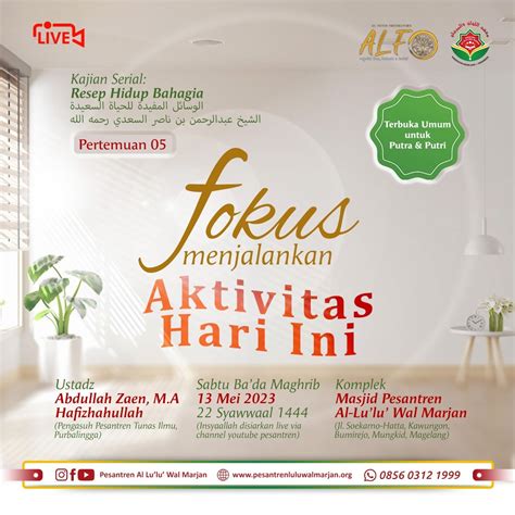 Hadirilah Kajian Resep Hidup Bahagia Bagian 5 Fokus Menjalankan