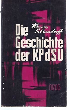 Geschichte der KPdSU Scharndorff Werner Amazon de Bücher