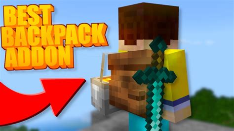 The Best Backpack Addon For Minecraft Pe And Be How To Get Backpacks In Minecraft Youtube