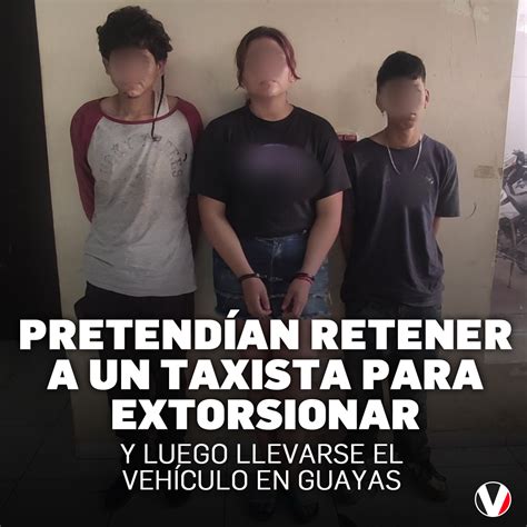 Revista Vistazo on Twitter ATENCIÓN La Policía detuvo a tres