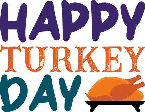 Happy Turkey Day T Shirt Design 23892844 Vector Art At Vecteezy