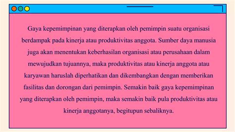 Keterkaitan Gaya Kepemimpinan Dengan Kinerja Karyawan PPT