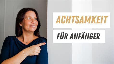 Einf Hrung In Achtsamkeit Und Meditation