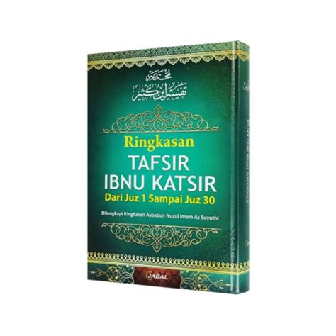 Ringkasan Tafsir Ibnu Katsir Dari Juz 1 Sampai Juz 30 Hobbies Toys