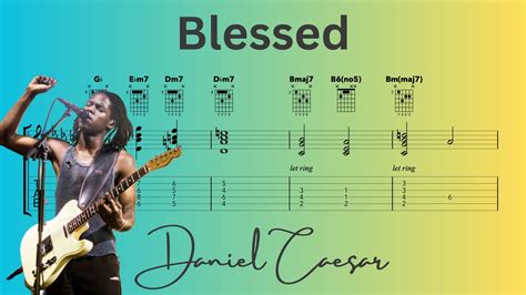 Blessed Guitar Chords Daniel Caesar YouTube